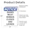 Signmission Doors Must Remain Closed And Locked, 7 in W x Rectangle, Vinyl Decal OS-2PACK-NS-D-710-V-11532 - alternate 5